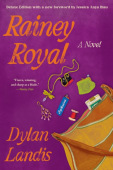 Rainey Royal Deluxe Edition
