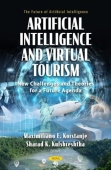 Artificial Intelligence and Virtual Tourism: New Challenges and Theories for a Future Agenda
