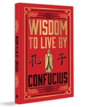 Wisdom to Live By (Deluxe Hardbound Edition)