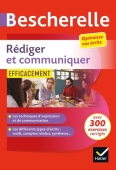 Bescherelle - Rediger et communiquer efficacement
