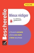 Bescherelle - Mieux rediger (poche)