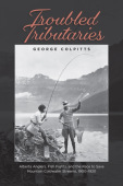 Troubled Tributaries