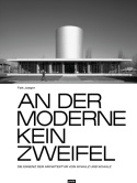 der Moderne kein Zweifel