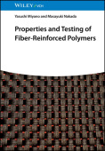 Properties and Testing of Fiber-Reinforced Polymers