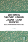 Confronting Challenges in English Language Teacher Education