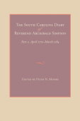South Carolina Diary of Reverend Archibald Simpson