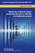 Manual Sobre El Diseno De Sistemas De Proteccion Fisica Para Los Materiales Y Las Instalaciones Nucleares