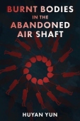 Burnt Bodies in the Air Shaft