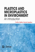 Plastics and Microplastics in the Environment