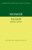 Homer: Iliad Book XXIII