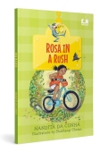 Rosa in a Rush