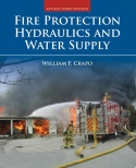 Fire Protection Hydraulics and Water Supply, Revised Third Edition