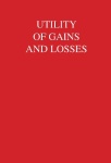 Utility of Gains and Losses