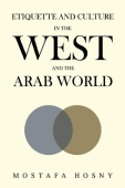 Etiquette and Culture in the West and the Arab World