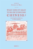 Being Chinese, Becoming Chinese