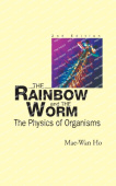 Rainbow And The Worm, The: The Physics Of Organisms (2nd Edition)