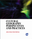 Cultural Geography: Perspectives and Practices