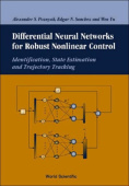 Differential Neural Networks For Robust Nonlinear Control: Identification, State Estimation And Trajectory Tracking