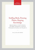 Stuffing Birds, Pressing Plants, Shaping Knowledge