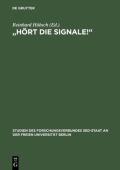 "Hort die Signale!"