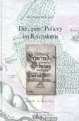 "gute" Policey im Reichskreis, BAND IV, Die lokale Policey