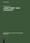 "Martyrer" und "Prophet"