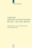 Laktanz. "Divinae institutiones". Buch 7