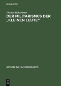 Militarismus der "kleinen Leute"