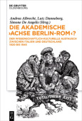 akademische "Achse Berlin-Rom"?