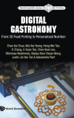 Digital Gastronomy: From 3d Food Printing To Personalized Nutrition