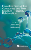 Innovative Piezo-active Composites And Their Structure - Property Relationships
