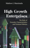 High Growth Enterprises: The Role Of Founder Characteristics And Venture Policies