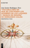 Â“Vocabulario en que se contienen los nombres de los lugares y reinos de EspanaÂ” de Hernando Colon