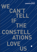 We Can't Tell If the Constellations Love Us