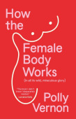 How the Female Body Works