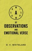 Mishmash of Observations and Emotional Verse