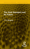 Gold Standard and Its Future