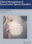 Clinical Management of Sensorimotor Speech Disorders