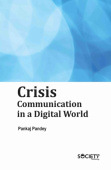 Crisis Communication in a Digital World