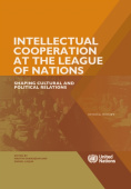 Intellectual Cooperation at the League of Nations