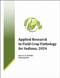 Applied Research in Field Crop Pathology for Indiana, 2024