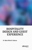 Hospitality Design and Guest Experience