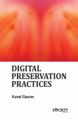 Digital Preservation Practices