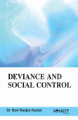 Deviance and Social Control