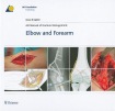 AO Manual of Fracture Management - Elbow & Forearm