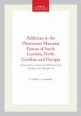 Additions to the Pleistocene Mammal Faunas of South Carolina, North Carolina, and Georgia
