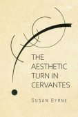 Aesthetic Turn in Cervantes