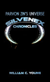 Parvon ZinÂ’s Universe: Silvenex Chronicles