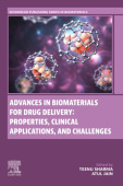 Advances in Biomaterials for Drug Delivery: Properties, Clinical Applications and Challenges