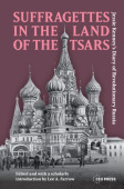Suffragettes in the Land of the Tsars